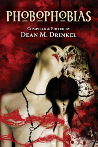 Book Phobophobias Dean M Drinkel