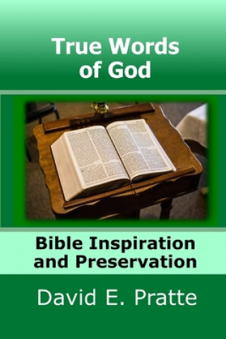 Kniha True Words of God David E Pratte