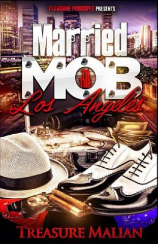 Buch Married to the Mob: Los Angeles Treasure Malian