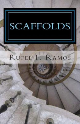 Carte Scaffolds: A Childhood Memoir of Books Rufel F Ramos