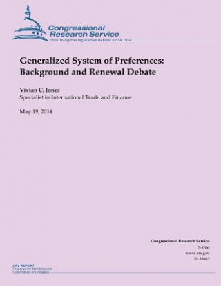 Knjiga Generalized System of Preferences: Background and Renewal Debate Vivian C Jones