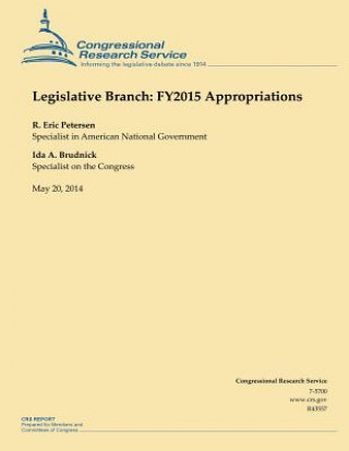 Kniha Legislative Branch: FY2015 Appropriations Congressional Research Service