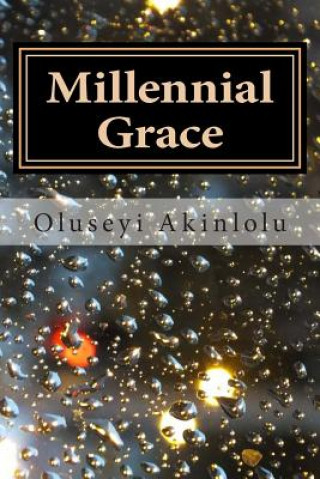 Knjiga Millennial Grace MR Oluseyi Akinlolu