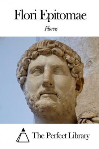 Книга Flori Epitomae Florus