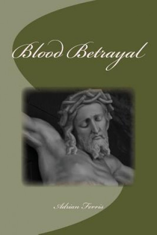 Carte Blood Betrayal Adrian Ferris