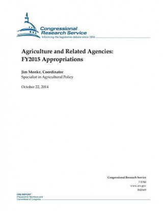 Kniha Agriculture and Related Agencies: FY2015 Appropriations Congressional Research Service