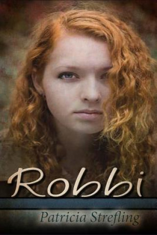 Knjiga Robbi Patricia Strefling