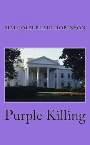 Kniha Purple Killing Malcolm Blair-Robinson