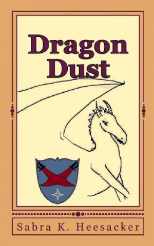 Libro Dragon Dust Sabra Heesacker