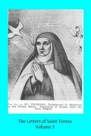 Книга The Letters of Saint Teresa Saint Teresa