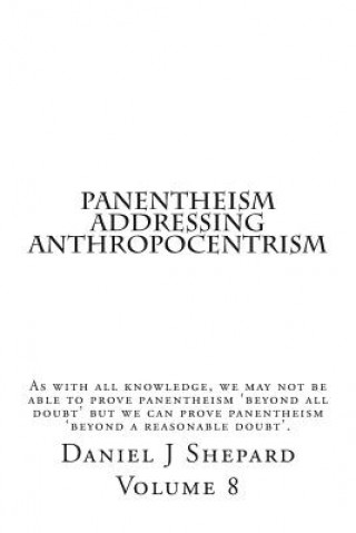 Kniha Panentheism Addressing Anthropocentrism Daniel J Shepard