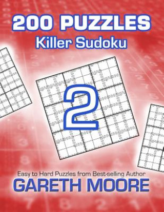 Book Killer Sudoku 2: 200 Puzzles Gareth Moore