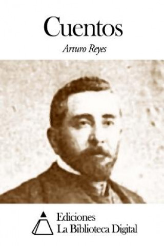 Kniha Cuentos Arturo Reyes