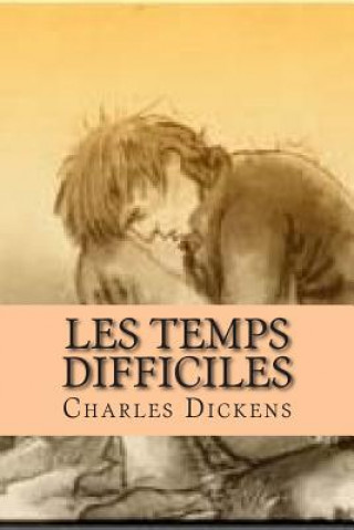 Book Les temps difficiles M Charles Dickens