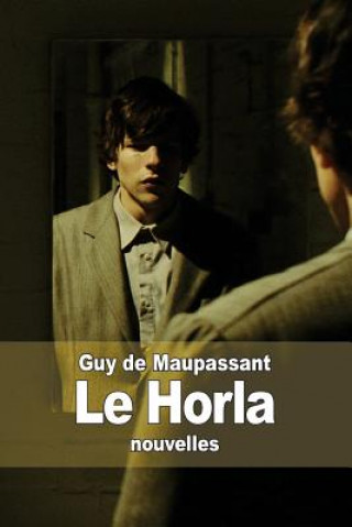 Kniha Le Horla Guy De Maupassant