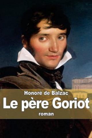 Book Le p?re Goriot Honoré De Balzac