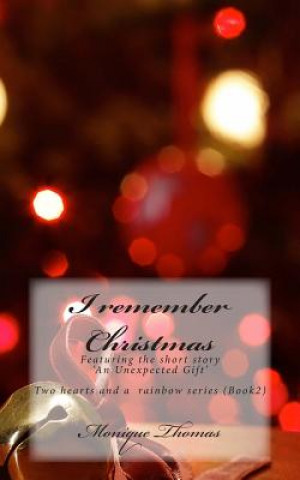 Book I Remember Christmas Monique Thomas