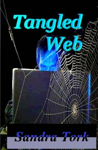 Knjiga Tangled Web Sandra Tork