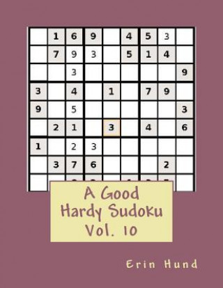 Carte A Good Hardy Sudoku Vol. 10 Erin Hund