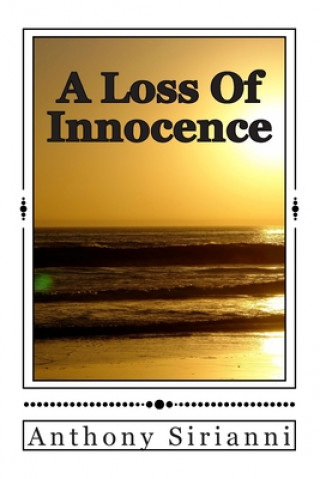 Carte A Loss Of Innocence Anthony Sirianni