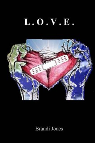 Knjiga L.O.V.E Brandi Jones