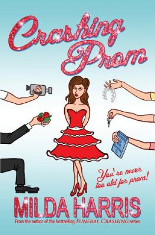 Book Crashing Prom Milda Harris