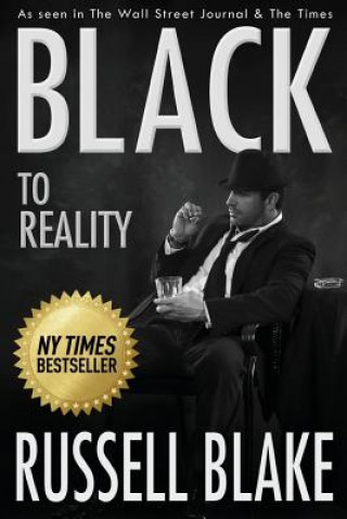 Könyv BLACK To Reality (Black 4) Russell Blake