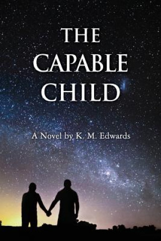 Knjiga The Capable Child K M Edwards