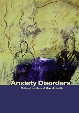 Книга Anxiety Disorders National Institute of Mental Health