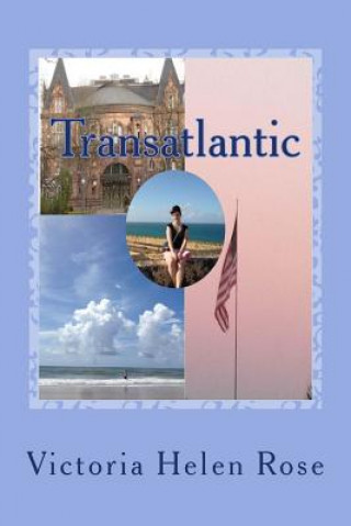 Knjiga Transatlantic Victoria Helen Rose