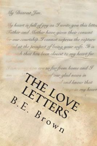Könyv The Love Letters B E Brown