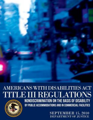 Carte Americans with Disabilities Act Title III Regulations Department of Justice