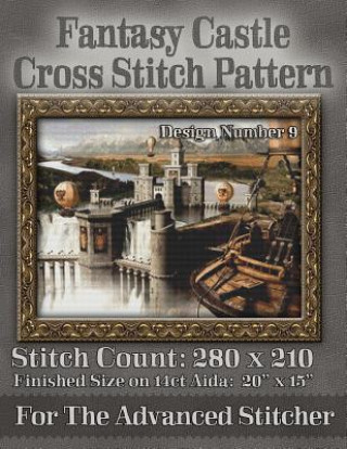 Książka Fantasy Castle Cross Stitch Pattern: Design Number 9 Tracy Warrington