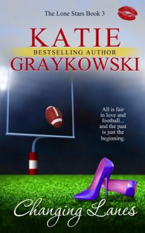 Βιβλίο Changing Lanes Katie Graykowski