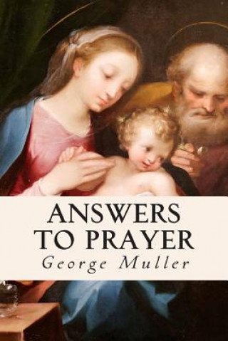 Kniha Answers to Prayer George Muller