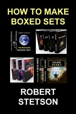 Kniha How To Make Boxed Sets Robert Stetson