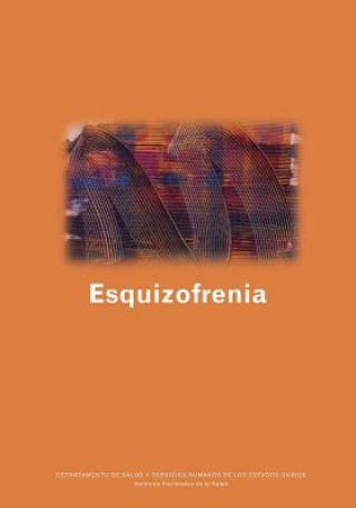 Kniha Esquizofrenia Instituto Nacional De La Salud Mental