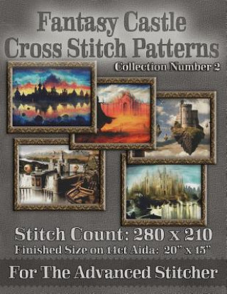 Książka Fantasy Castle Cross Stitch Patterns: Collection Number 2 Tracy Warrington