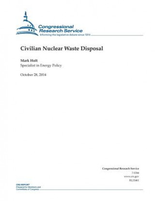 Książka Civilian Nuclear Waste Disposal Congressional Research Service