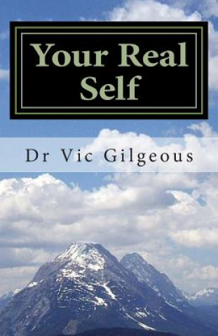 Knjiga Your Real Self Vic Gilgeous