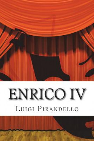 Книга Enrico IV: Tragedia in Tre Atti - Lettera a Ruggero Ruggeri, 21 Settembre 1921 Luigi Pirandello