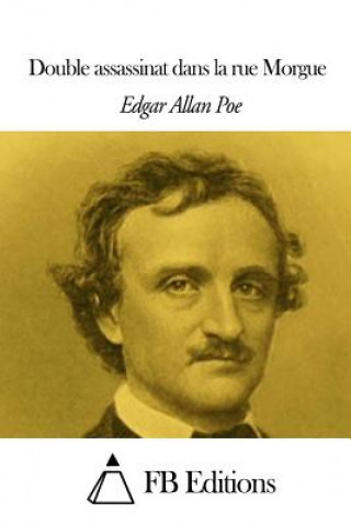 Könyv Double assassinat dans la rue Morgue Edgar Allan Poe