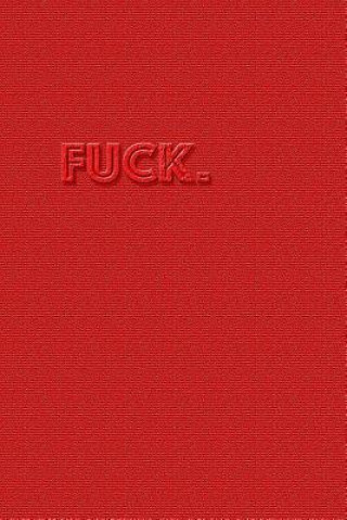 Livro Fuck. Giovanni Russano