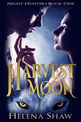 Kniha Harvest Moon Helena Shaw