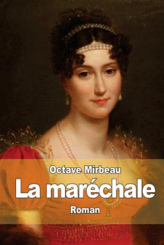 Book La maréchale Octave Mirbeau