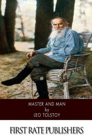Kniha Master and Man Leo Nikolayevich Tolstoy