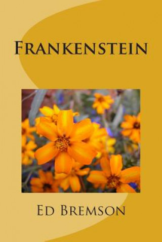 Könyv Frankenstein Ed Bremson