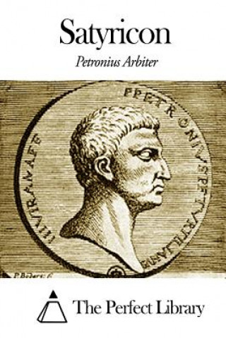 Carte Satyricon Petronius Arbiter