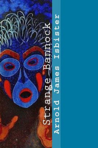 Buch Strange Bannock Arnold James Isbister