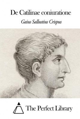Book De Catilinae coniuratione Gaius Sallustius Crispus